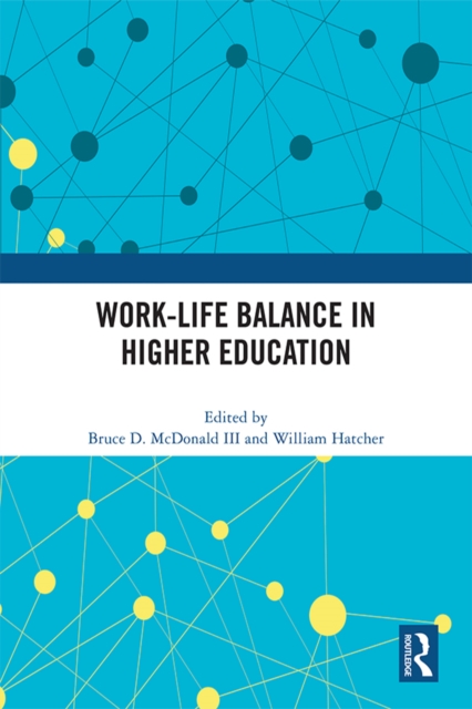Work-Life Balance in Higher Education, EPUB eBook