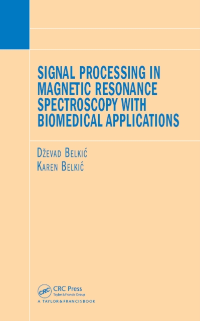 Signal Processing in Magnetic Resonance Spectroscopy with Biomedical Applications, EPUB eBook