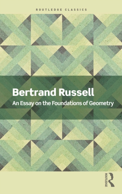 An Essay on the Foundations of Geometry, EPUB eBook