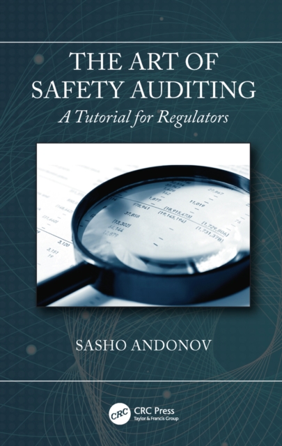 The Art of Safety Auditing: A Tutorial for Regulators, EPUB eBook