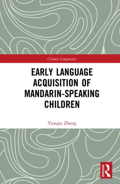 Early Language Acquisition of Mandarin-Speaking Children, EPUB eBook