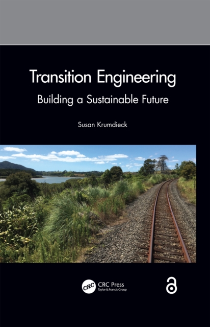 Transition Engineering : Building a Sustainable Future, EPUB eBook