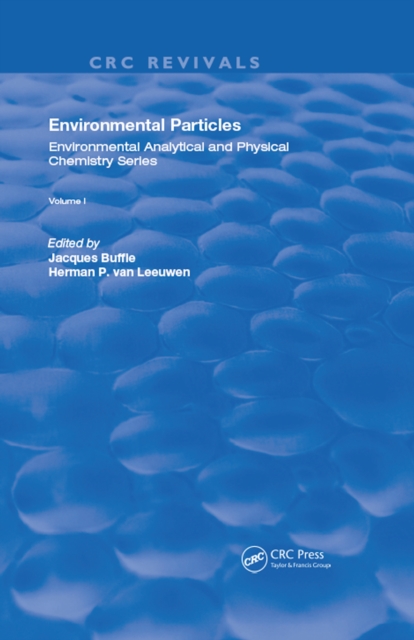 Environmental Particles : Volume 1, PDF eBook