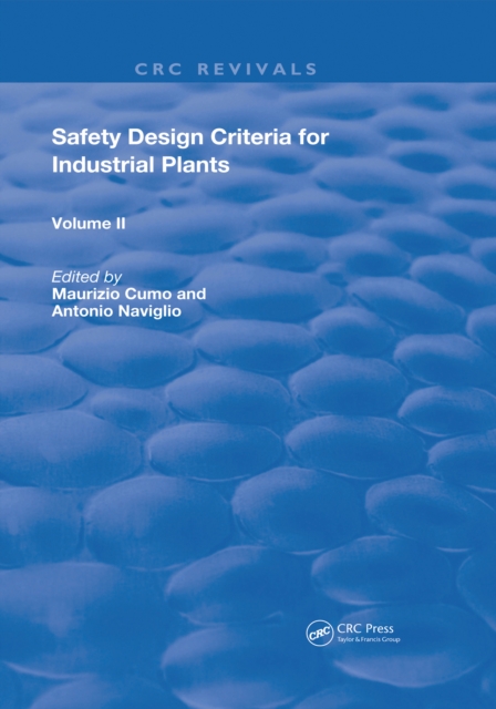 Safety Design Criteria for Industrial Plants : Volume 2, PDF eBook