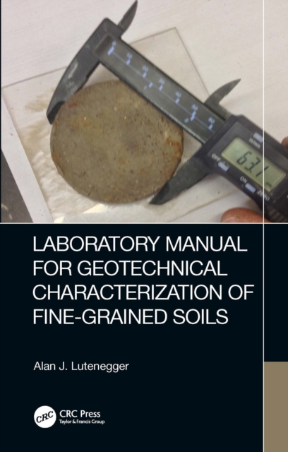 Laboratory Manual for Geotechnical Characterization of Fine-Grained Soils, EPUB eBook