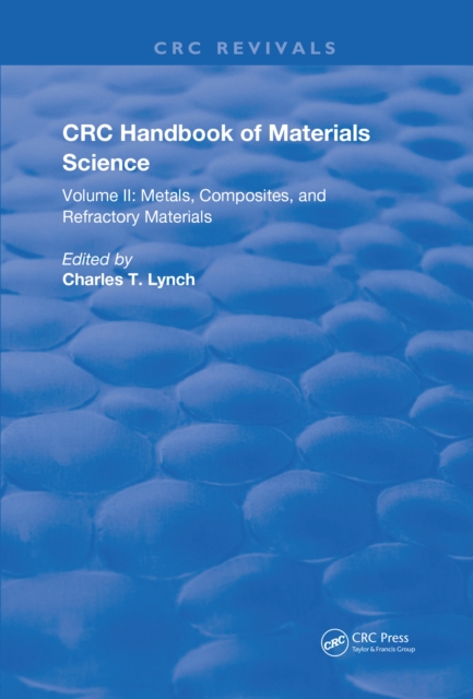 CRC Handbook of Materials Science : Material Composites and Refractory Materials, EPUB eBook