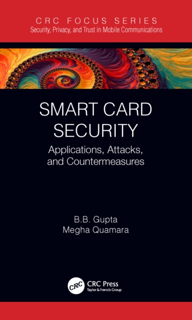 Smart Card Security : Applications, Attacks, and Countermeasures, PDF eBook