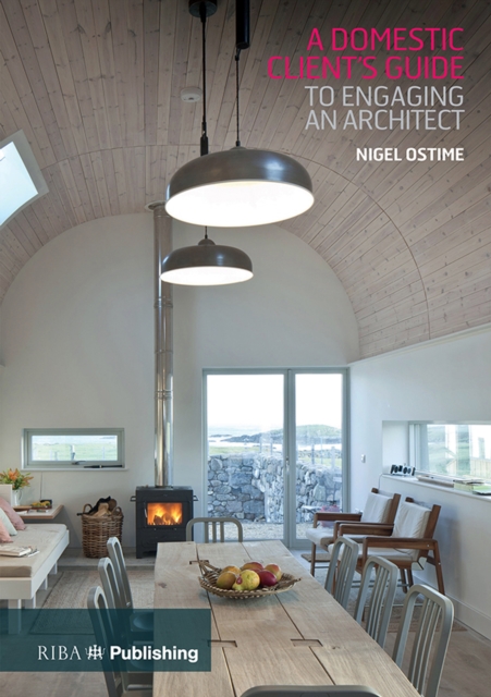 Domestic Client's Guide to Engaging an Architect, PDF eBook