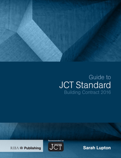 Guide to JCT Standard Building Contract 2016, EPUB eBook