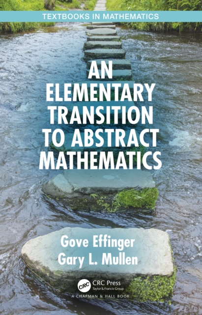 An Elementary Transition to Abstract Mathematics, PDF eBook