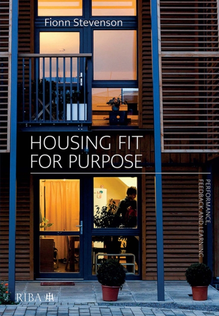 Housing Fit For Purpose : Performance, Feedback and Learning, EPUB eBook