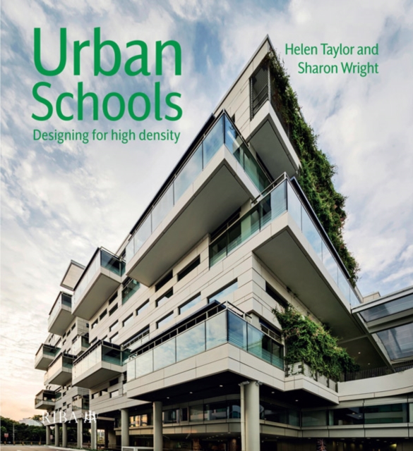 Urban Schools : Designing for High Density, EPUB eBook