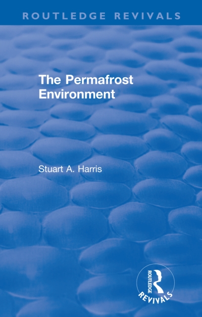 The Permafrost Environment, EPUB eBook