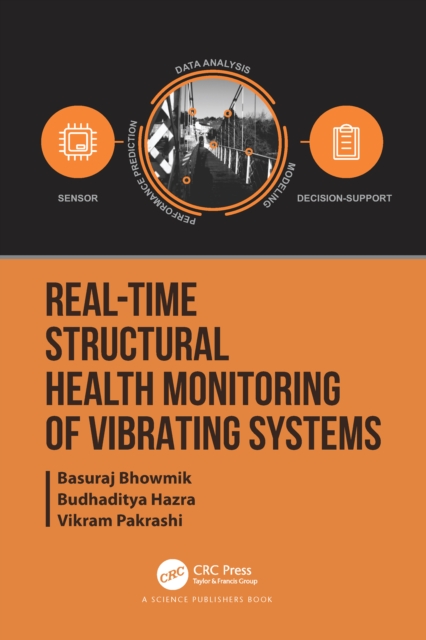 Real-Time Structural Health Monitoring of Vibrating Systems, PDF eBook