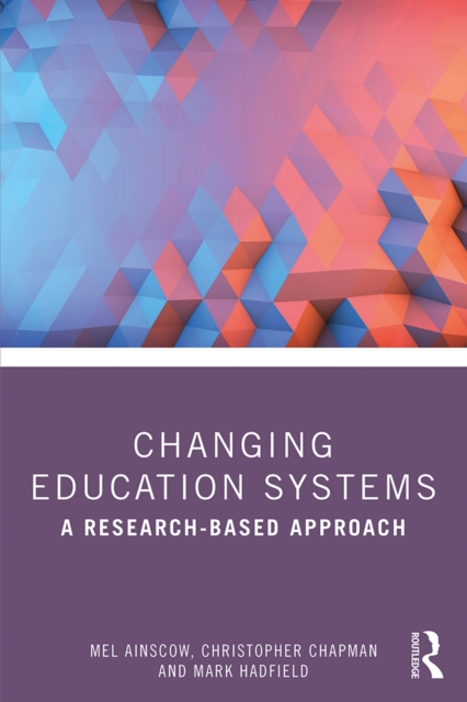 Changing Education Systems : A Research-based Approach, EPUB eBook