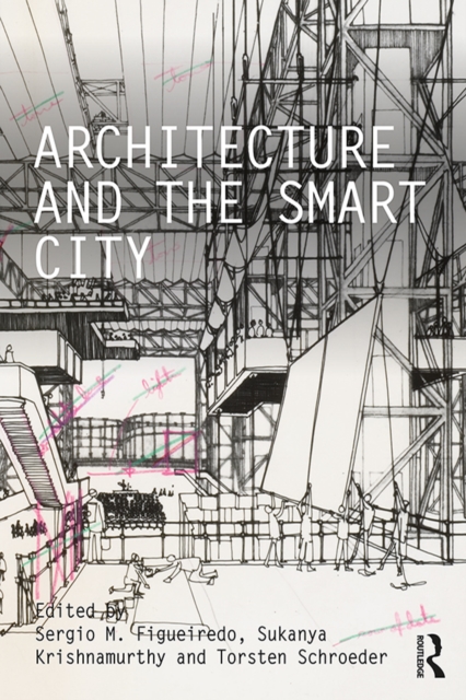 Architecture and the Smart City, EPUB eBook