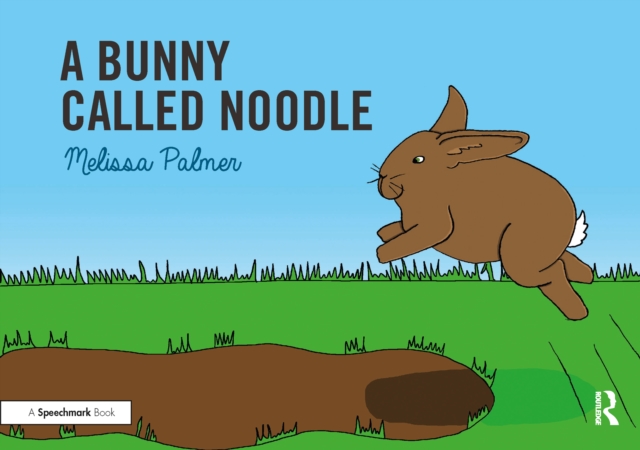 A Bunny Called Noodle : Targeting the n Sound, EPUB eBook