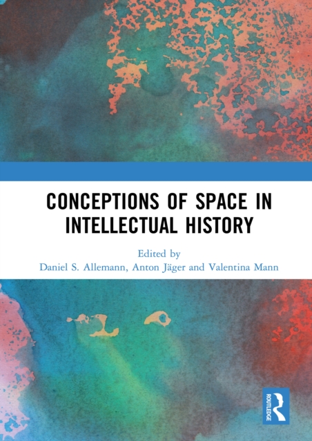 Conceptions of Space in Intellectual History, EPUB eBook