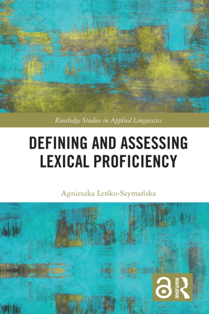 Defining and Assessing Lexical Proficiency, PDF eBook