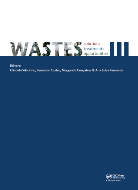 Wastes: Solutions, Treatments and Opportunities III : Selected Papers from the 5th International Conference Wastes 2019, September 4-6, 2019, Lisbon, Portugal, EPUB eBook