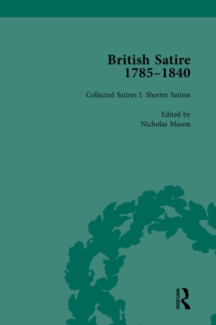 British Satire, 1785-1840, Volume 1, PDF eBook