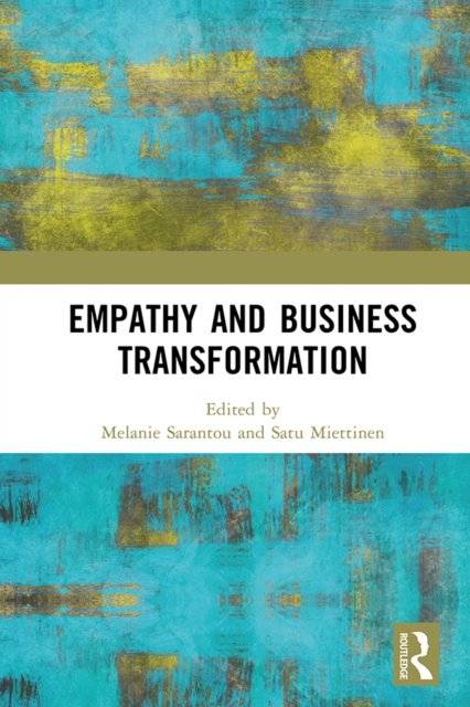 Empathy and Business Transformation, PDF eBook