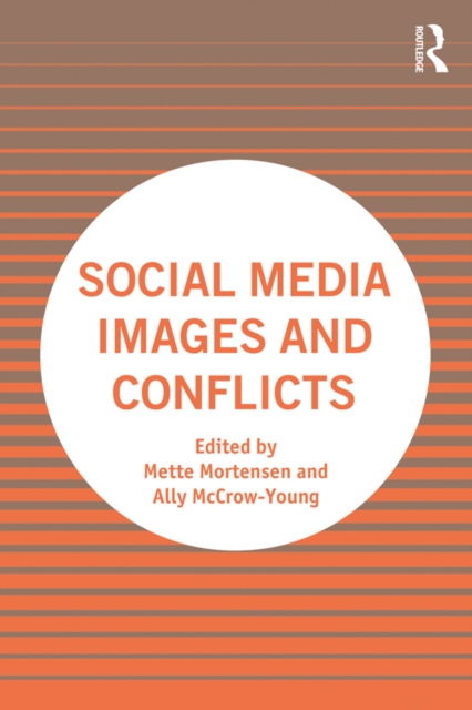 Social Media Images and Conflicts, PDF eBook