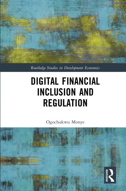 Digital Financial Inclusion and Regulation, PDF eBook