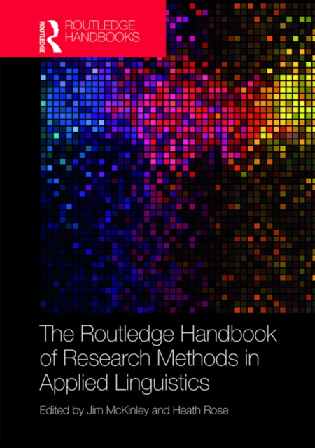 The Routledge Handbook of Research Methods in Applied Linguistics, PDF eBook