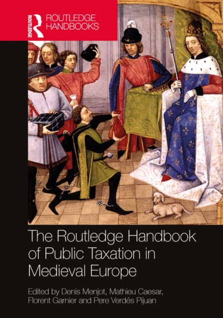 The Routledge Handbook of Public Taxation in Medieval Europe, EPUB eBook