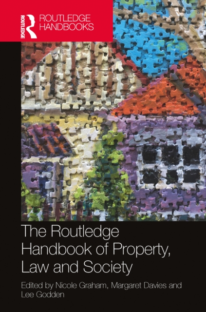 The Routledge Handbook of Property, Law and Society, PDF eBook