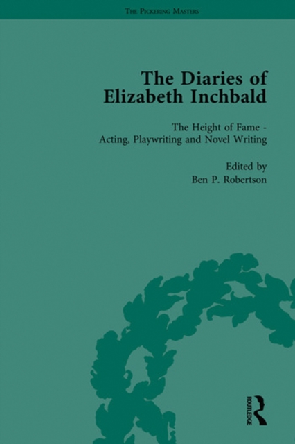 The Diaries of Elizabeth Inchbald, PDF eBook
