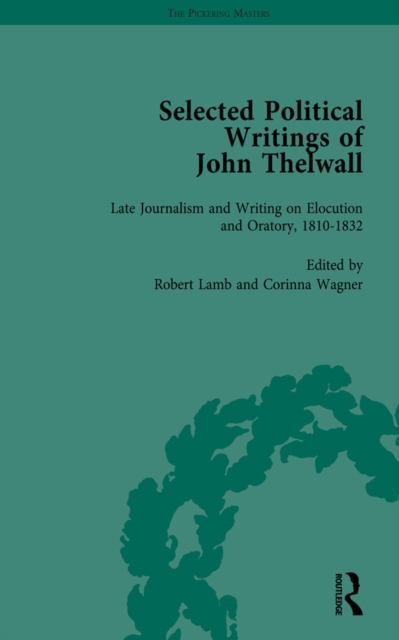 Selected Political Writings of John Thelwall Vol 4, EPUB eBook