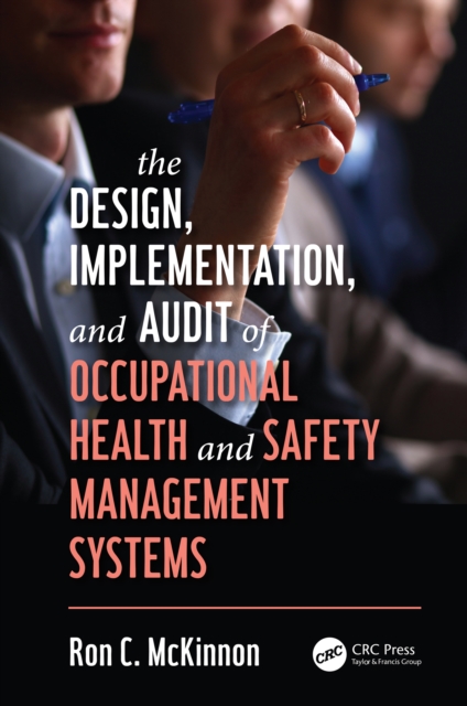 The Design, Implementation, and Audit of Occupational Health and Safety Management Systems, EPUB eBook