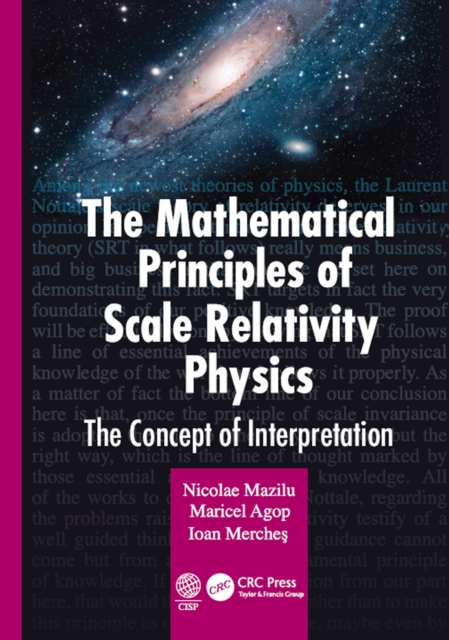 The Mathematical Principles of Scale Relativity Physics : The Concept of Interpretation, EPUB eBook