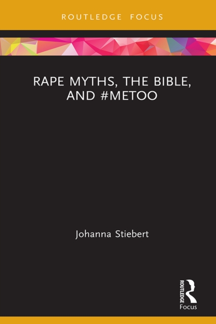 Rape Myths, the Bible, and #MeToo, PDF eBook