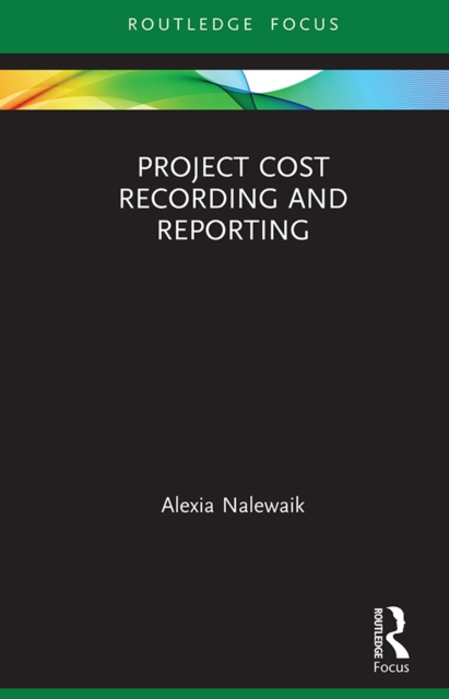 Project Cost Recording and Reporting, EPUB eBook
