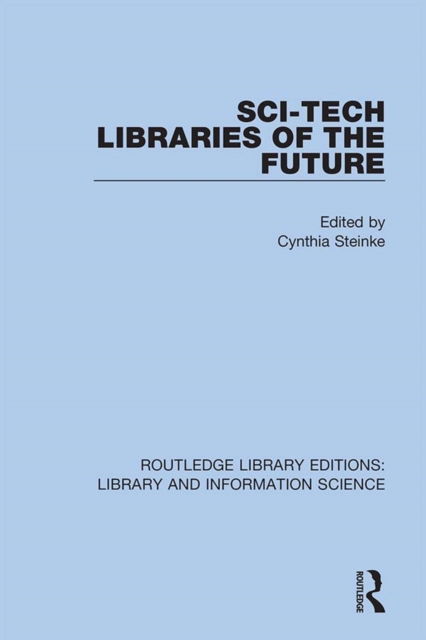 Sci-Tech Libraries of the Future, EPUB eBook