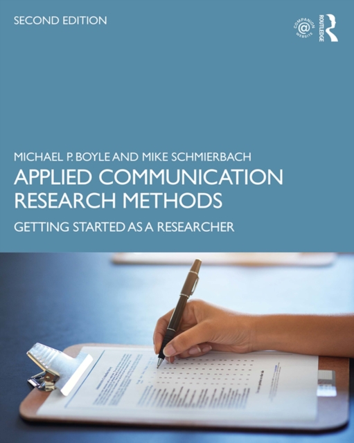 Applied Communication Research Methods : Getting Started as a Researcher, PDF eBook
