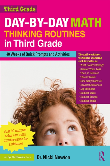 Day-by-Day Math Thinking Routines in Third Grade : 40 Weeks of Quick Prompts and Activities, EPUB eBook