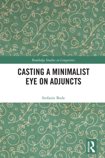 Casting a Minimalist Eye on Adjuncts, EPUB eBook
