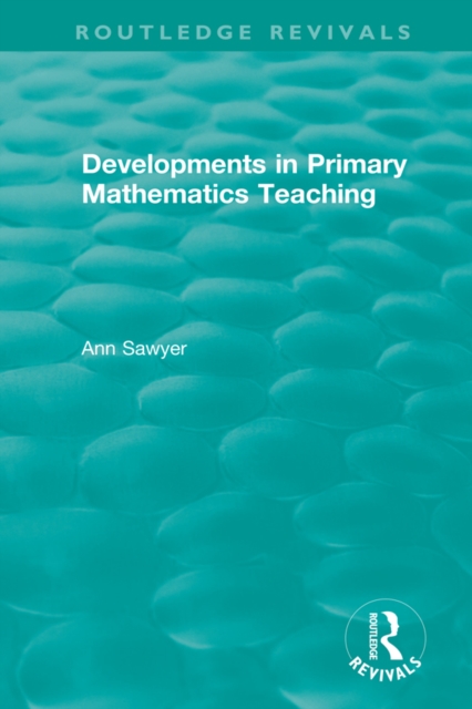 Developments in Primary Mathematics Teaching, PDF eBook