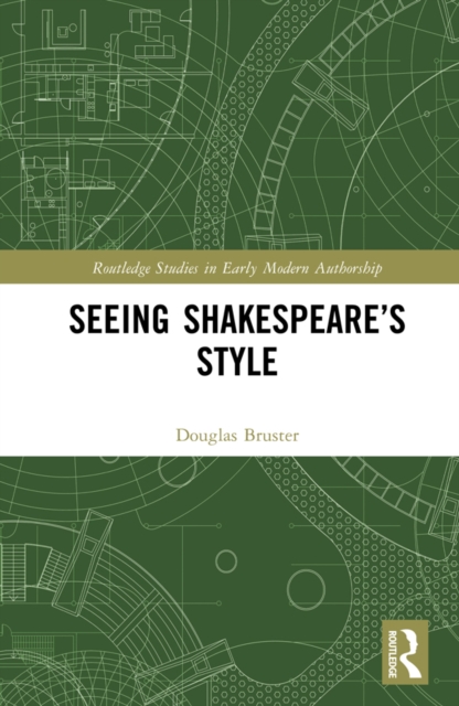 Seeing Shakespeare's Style, PDF eBook