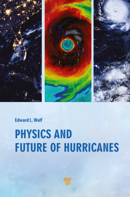 Physics and Future of Hurricanes, EPUB eBook