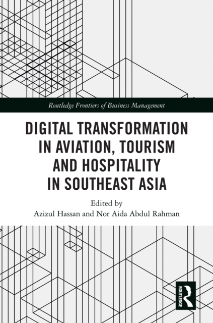 Digital Transformation in Aviation, Tourism and Hospitality in Southeast Asia, EPUB eBook