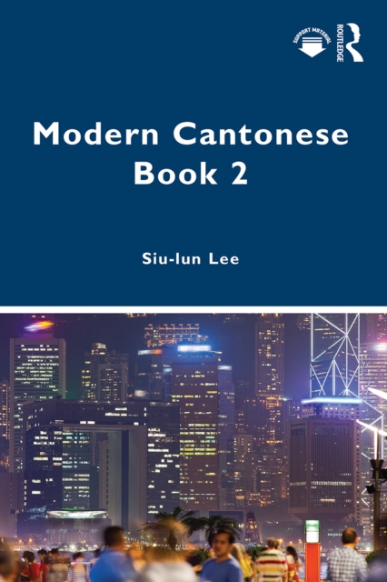 Modern Cantonese Book 2 : A textbook for global learners, EPUB eBook