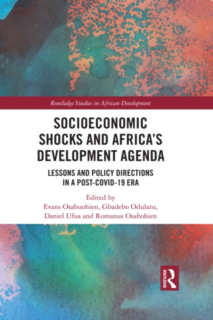 Socioeconomic Shocks and Africa's Development Agenda : Lessons and Policy Directions in a Post-COVID-19 Era, EPUB eBook