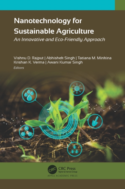 Nanotechnology for Sustainable Agriculture : An Innovative and Eco-Friendly Approach, PDF eBook