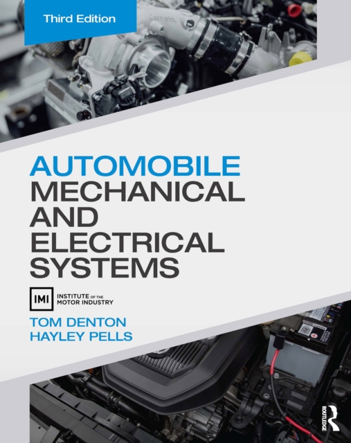 Automobile Mechanical and Electrical Systems, PDF eBook