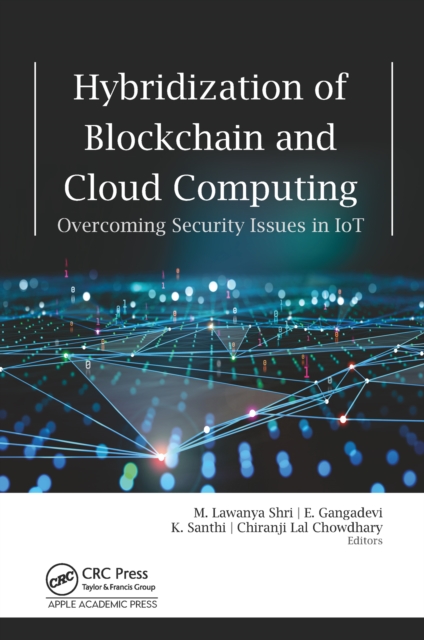 Hybridization of Blockchain and Cloud Computing : Overcoming Security Issues in IoT, EPUB eBook